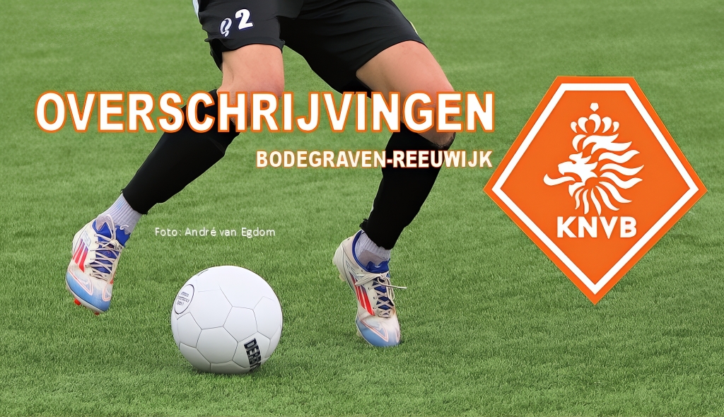 Overschrijvingen amateurvoetbal clubs in gemeente Bodegraven Reeuwijk