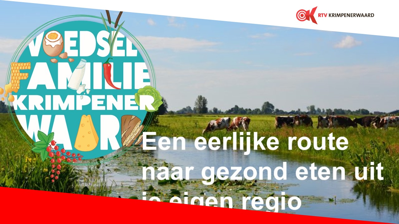 Voedselfamilie Krimpenerwaard brengt boer en consument dichter bij elkaar(met video)